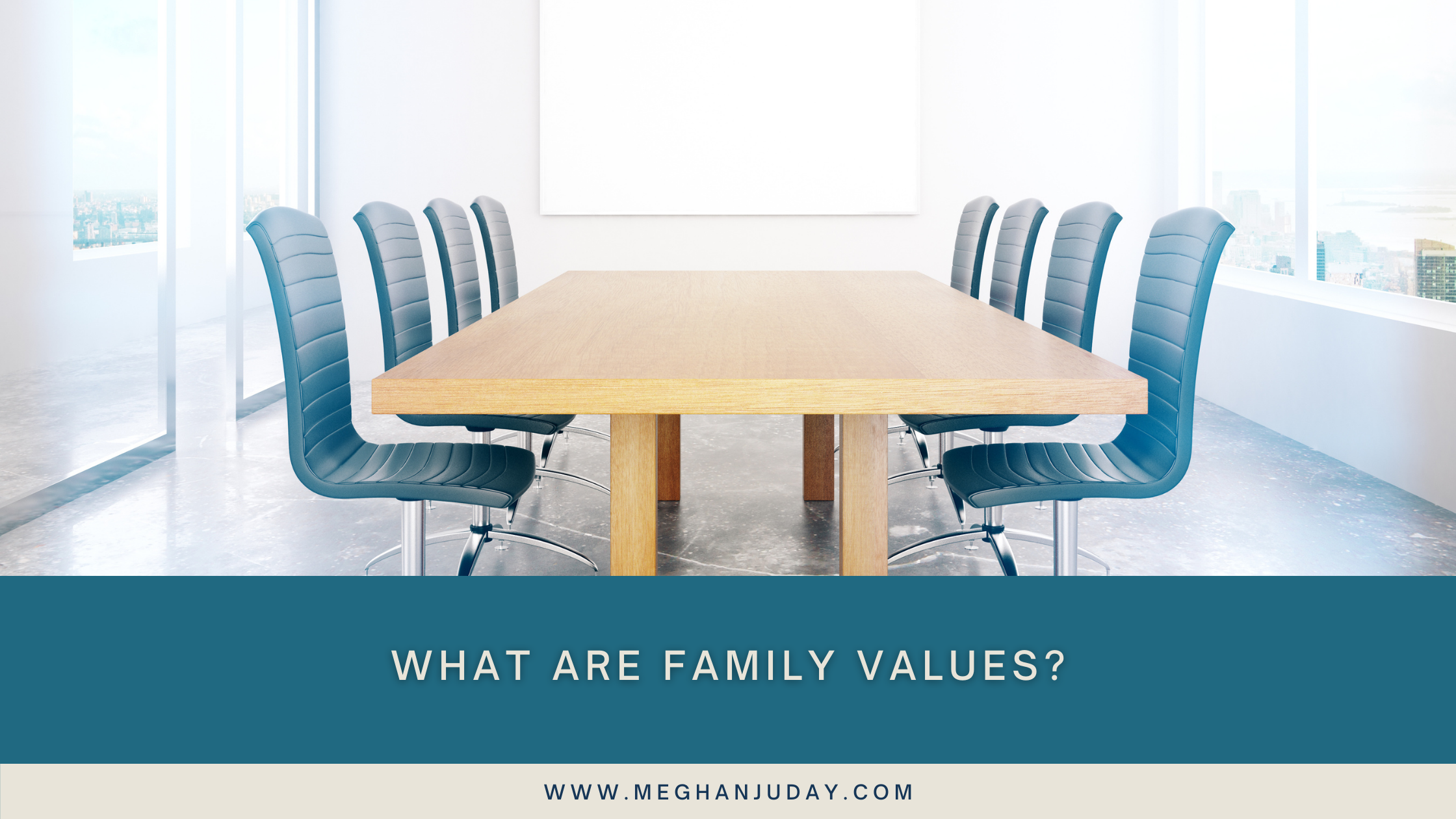 What Are Family Values Meghan Juday